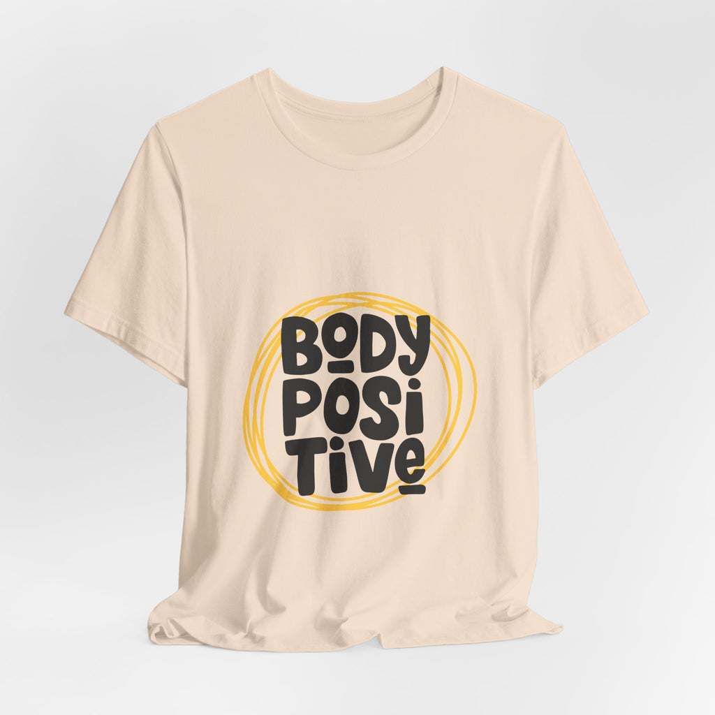 Body Positive Graphic Tee — Empowering Self-Love T-Shirt
