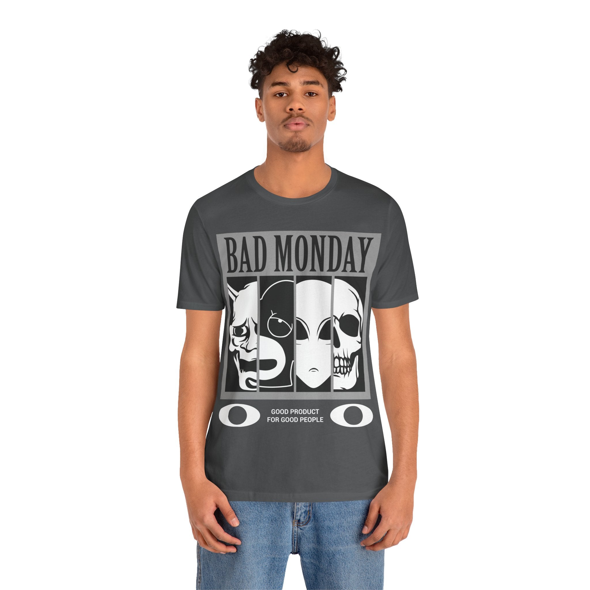 Bad Monday Skull Tee — Gothic Graphic T-Shirt with 'Good Product for Good People' Slogan