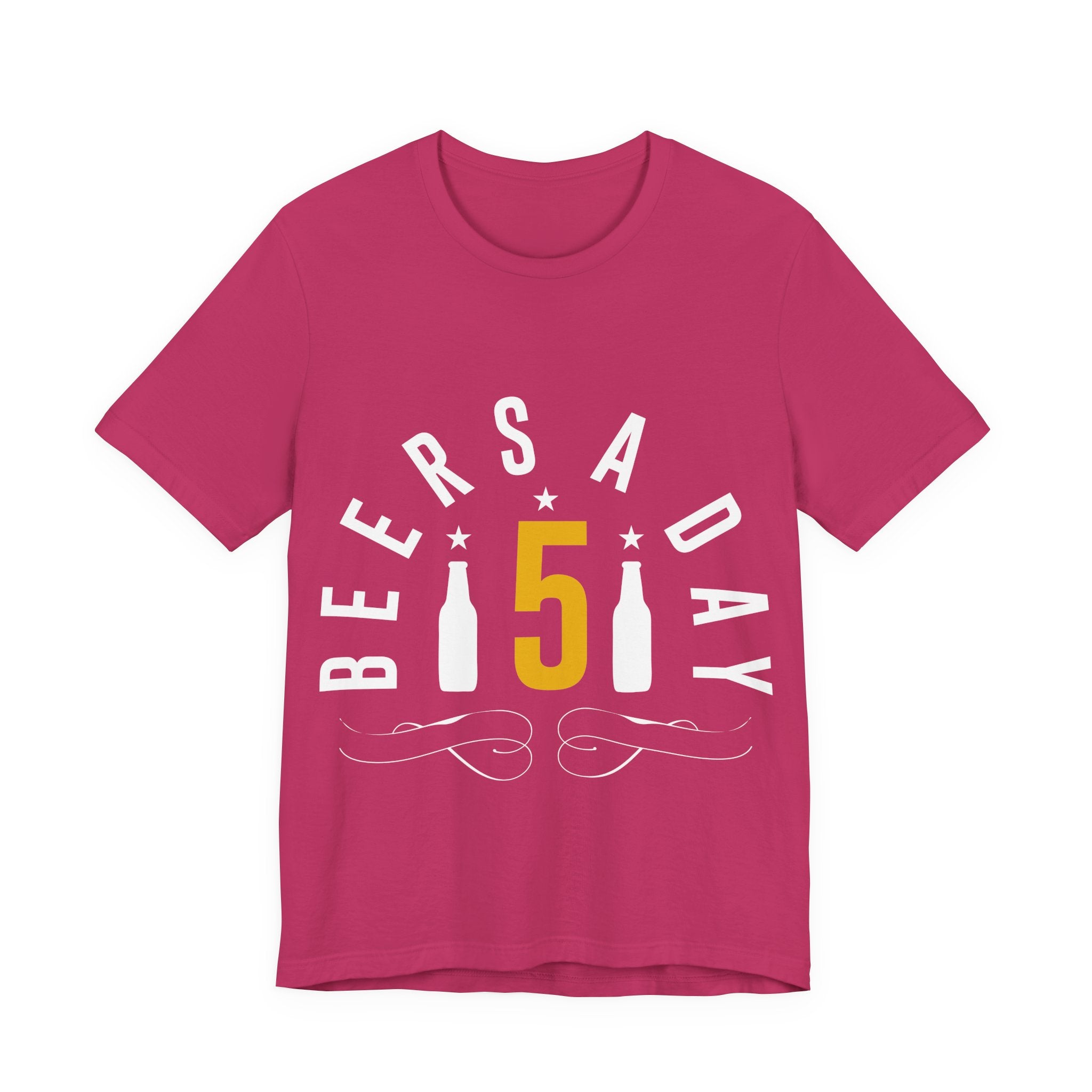 Beers A Day 5 T-Shirt