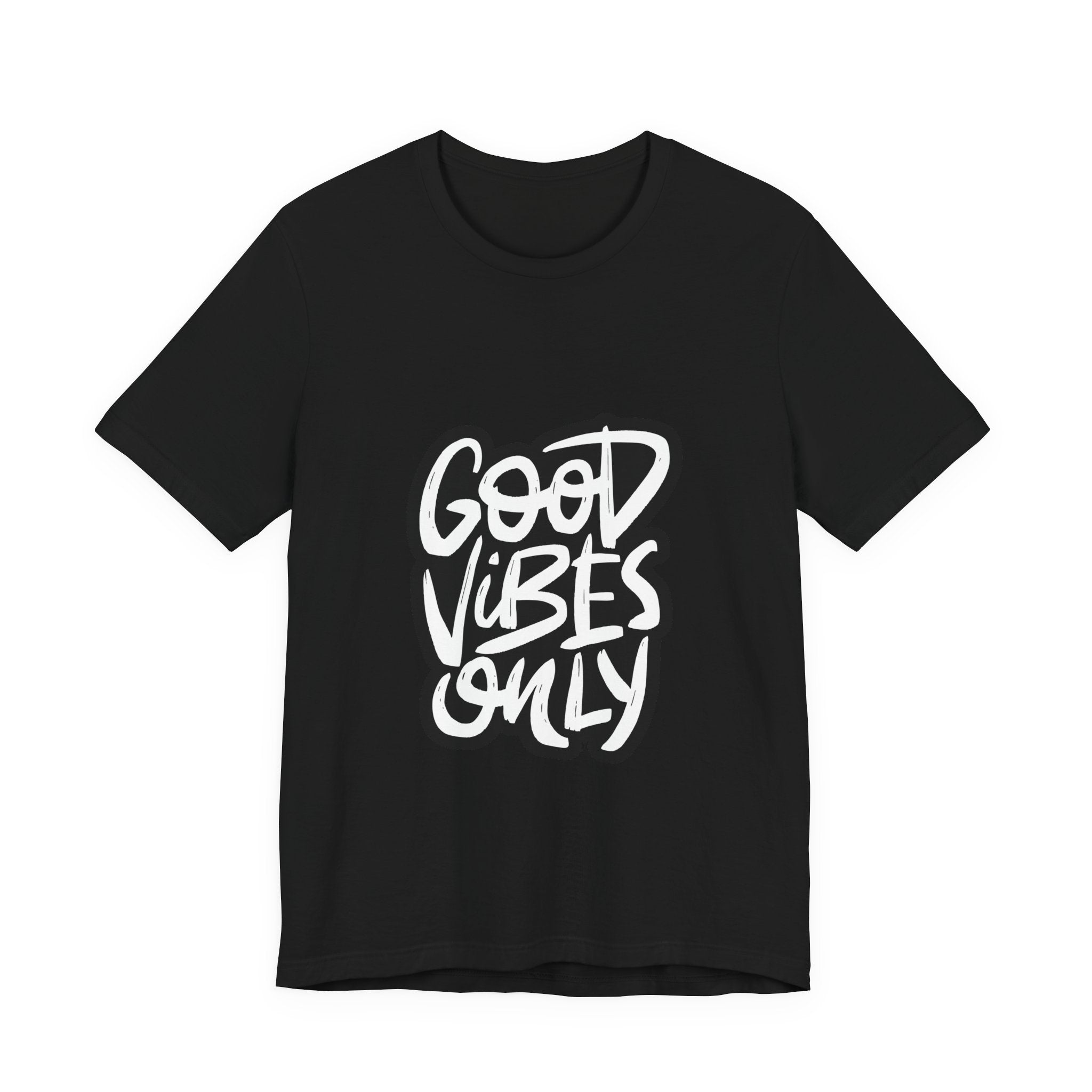 Good Vibes Only T-Shirt — Handlettered Positive Message Tee